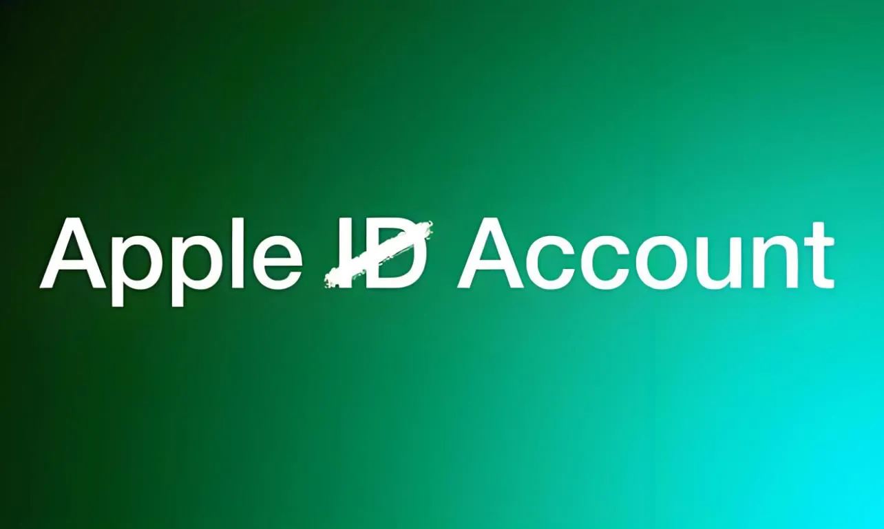 苹果计划将“Apple ID”更名为“Apple Account”